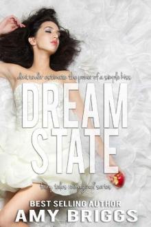 Dream State (Fairy Tales Reimagined Book 1) Read online
