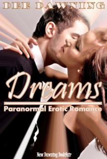 Dreams (Paranormal erotic romance) Read online