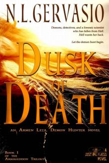 Dusk of Death: an Armen Leza, Demon Hunter novel (Armageddon Trilogy Book 1) Read online