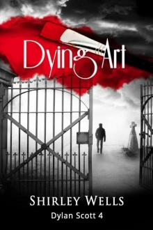 Dying Art (A Dylan Scott Mystery) Read online