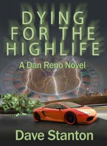 Dying for the Highlife Read online