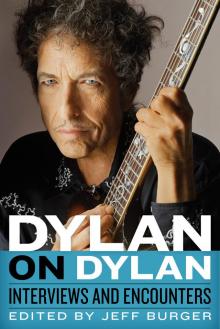 Dylan on Dylan Read online
