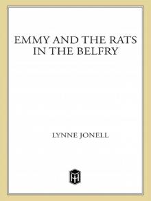 Emmy and the Rats in the Belfry Read online