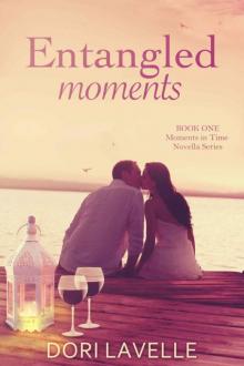 Entangled Moments (Moments in Time) Read online