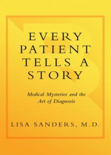 Every Patient Tells a Story Read online