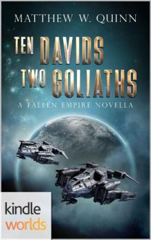 Fallen Empire: Ten Davids, Two Goliaths (Kindle Worlds Novella) Read online