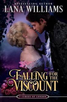 Falling for the Viscount_Book VI of The Seven Curses of London Series Read online