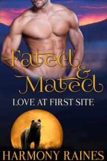 Fated and Mated - Love at First Site Read online