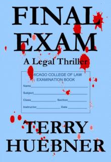 Final Exam: A Legal Thriller Read online