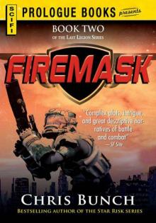Firemask: Book Two of the Last Legion Series