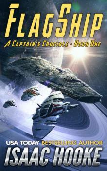 Flagship (A Captain's Crucible #1)