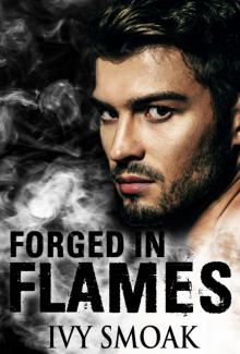 Forged in Flames (Made of Steel Series Book 2) Read online