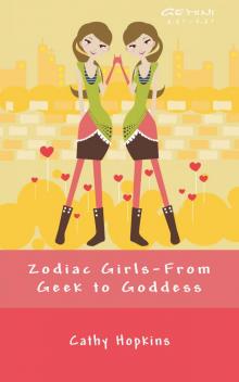 From Geek to Goddess (Zodiac Girls) Read online