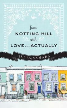 From Notting Hill with Love Actually Read online