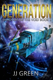 Generation (Shadows of the Void Space Opera Serial Book 1) Read online