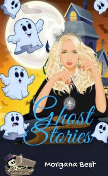 Ghost Stories (Witch Woods Funeral Home Book 4): (Ghost Cozy Mystery series) Read online
