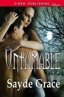 Grace, Sayde - Untamable [Moonlight Cravings] (Siren Publishing Classic)