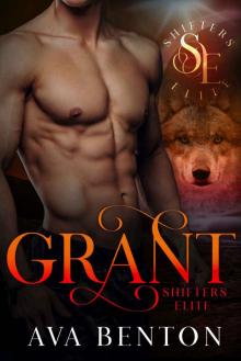 Grant: Special Ops (Shifters Elite Book 6) Read online