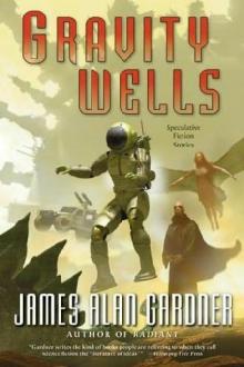 Gravity Wells (Short Stories Collection) Read online