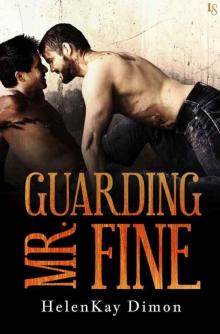 Guarding Mr. Fine (Tough Love #2)