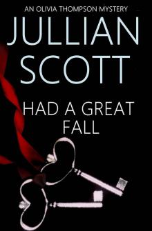 Had a Great Fall (An Olivia Thompson Mystery) Read online