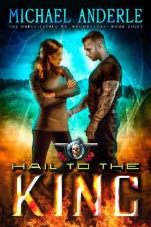 Hail To The King Read online