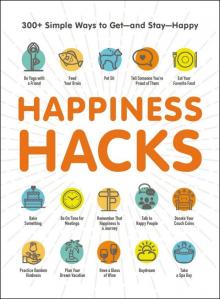 Happiness Hacks Read online