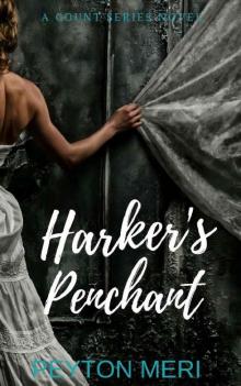 Harker's Penchant (A Count Series Novel Book 1)