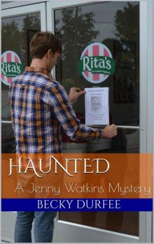 HAUNTED: A Jenny Watkins Mystery Read online