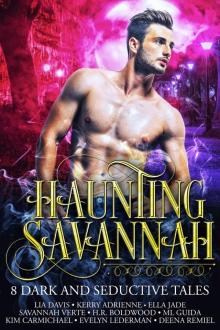 Haunting Savannah: 8 Dark and Seductive Tales Read online