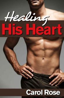 Healing His Heart Read online