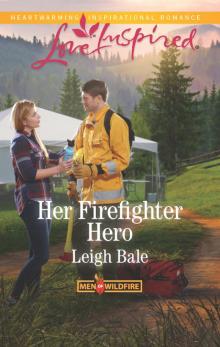 Her Firefighter Hero Read online