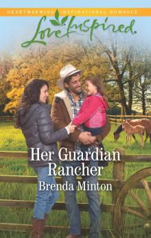 Her Guardian Rancher Read online