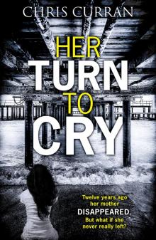Her Turn to Cry Read online