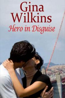 Hero in Disguise Read online