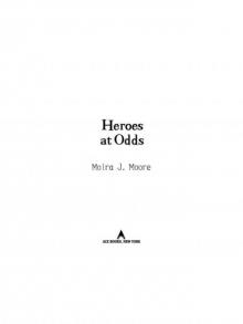 Heroes at Odds Read online