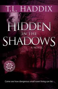 Hidden in the Shadows Read online