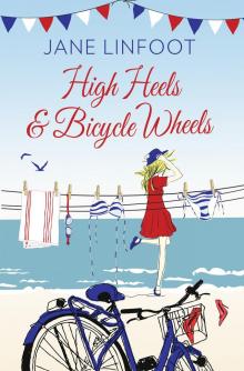 High Heels & Bicycle Wheels Read online