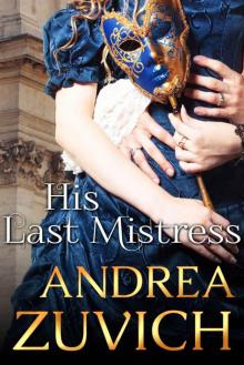 His Last Mistress: The Duke of Monmouth and Lady Henrietta Wentworth Read online