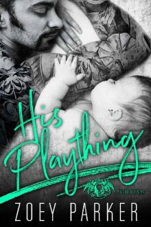 HIS PLAYTHING: A Dark Bad Boy Baby Romance (Voodoo Devils MC) Read online