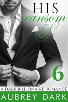 His Ransom 6 Read online