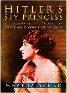 Hitler's Spy Princess Read online