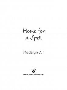 Home for a Spell Read online