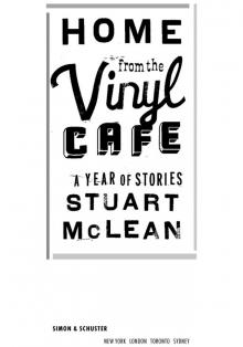 Home from the Vinyl Cafe Read online