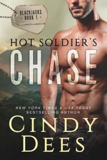 Hot Soldier's Chase (The Blackjacks Book 1) Read online