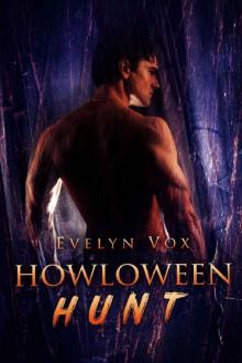 Howloween Hunt (A Holiday Shifter Romance) (Holiday Shifters Book 1) Read online