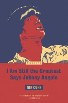 I Am Still The Greatest Says Johnny Angelo