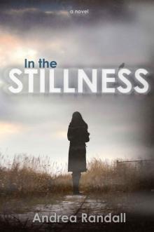 In the Stillness Read online