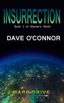Insurrection: Book 3 of Warner's World Read online