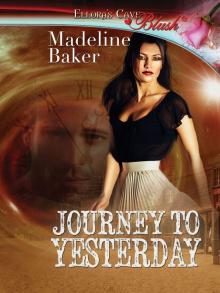 Journey to Yesterday Read online